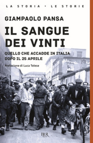 IL SANGUE DEI VINTI. QUELLO CHE ACCADDE