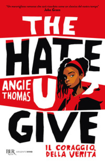 The hate U give. Il coraggio della verità