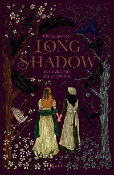 Longshadow. Il giardino delle ombre. La biblioteca di Daphne