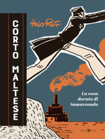 CORTO MALTESE. LA CASA DORATA DI SAMARCA