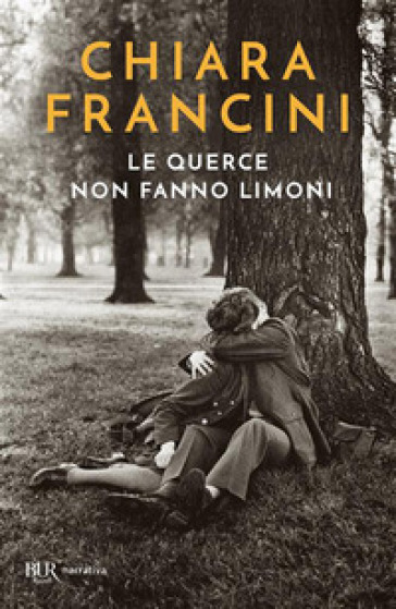 Le querce non fanno limoni