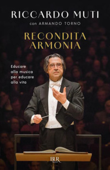 Recondita armonia. Educare alla musica per educare alla vita