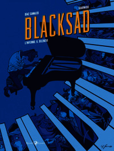 L'inferno, il silenzio. Blacksad