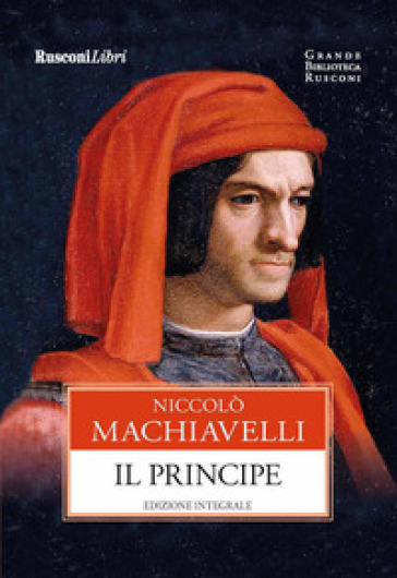 Il Principe. Ediz. Integrale