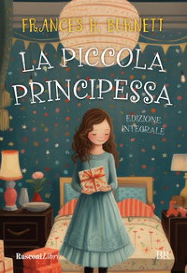 La Piccola Principessa. Ediz. Integrale