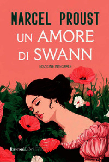 Un amore di Swann. Ediz. integrale