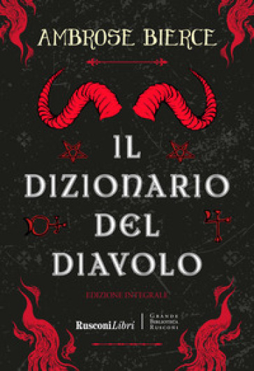 Il dizionario del diavolo. Ediz. integrale