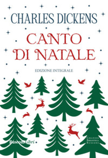 Canto Di Natale. Ediz. Integrale