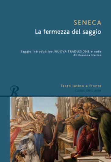La fermezza del saggio. Testo latino a fronte