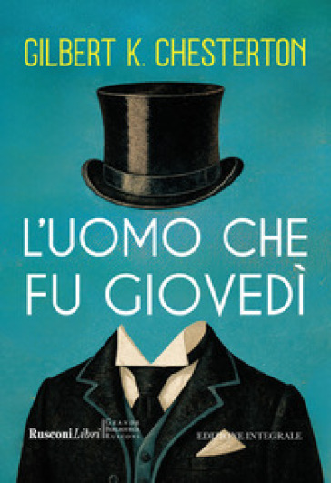 L'uomo che fu giovedì. Ediz. integrale
