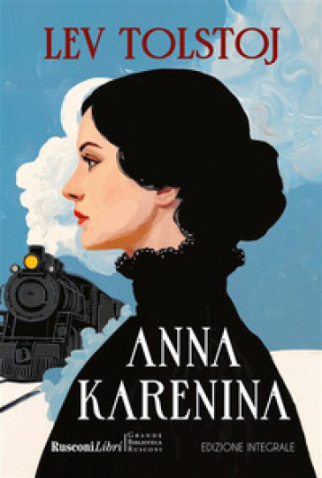 Anna Karenina. Ediz. integrale