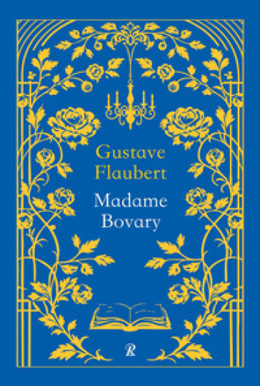 Madame Bovary. Ediz. integrale
