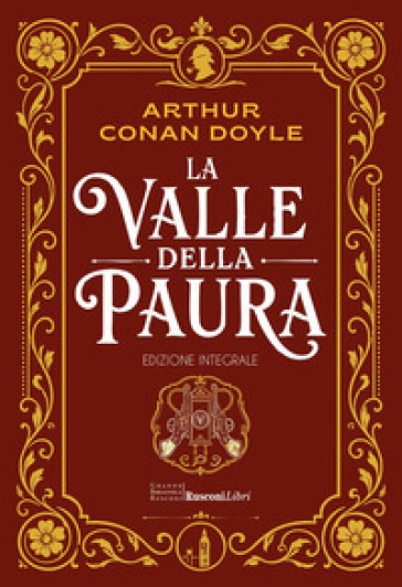 La valle della paura. Ediz. integrale