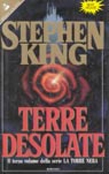 Terre desolate. La torre nera. Vol. 3