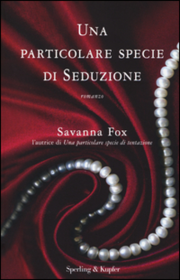 Una particolare specie di seduzione. The Girls Book Club. Vol. 3