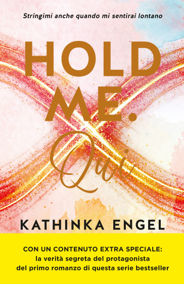 Hold Me. Qui. Vol. 2