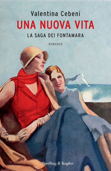 Una nuova vita. La saga dei Fontamara
