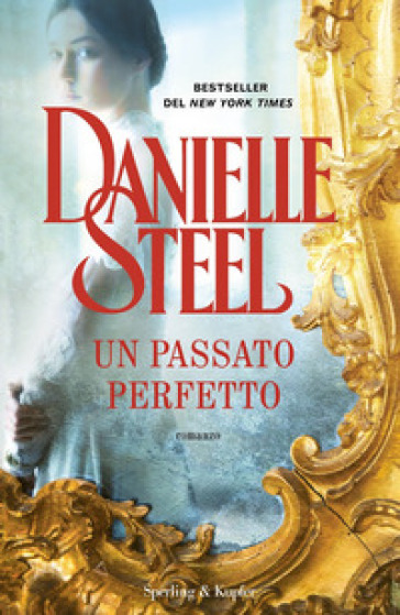 Un Passato Perfetto