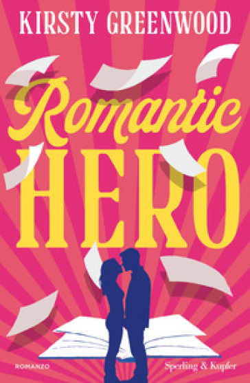 Romantic hero. Ediz. italiana