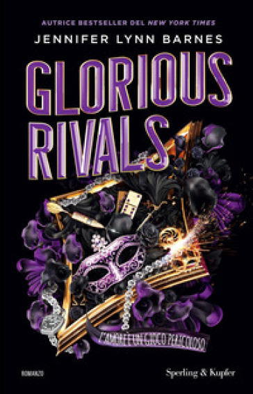GLORIOUS RIVALS. L'AMORE &Egrave; UN GIOCO PERI