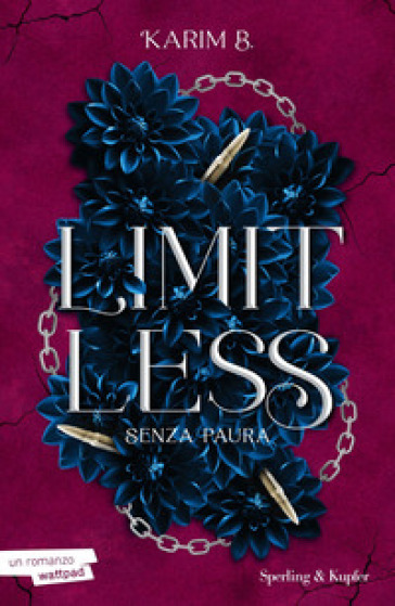 LIMITLESS. SENZA PAURA. VOL. 2