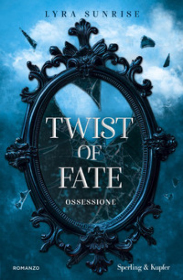 OSSESSIONE. TWIST OF FATE