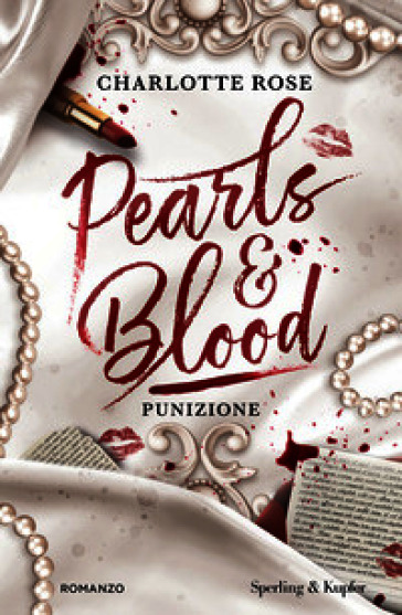 Punizione. Pearls & blood