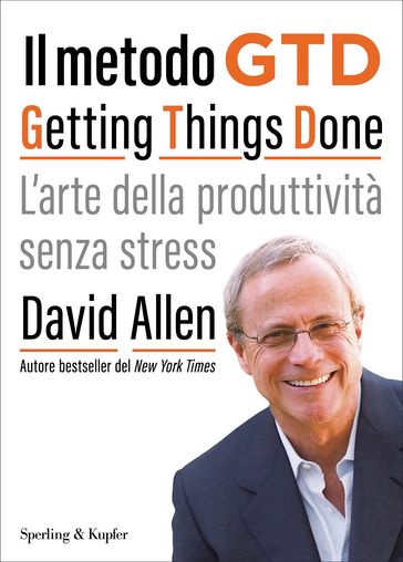 Il metodo GTD Getting Things Done