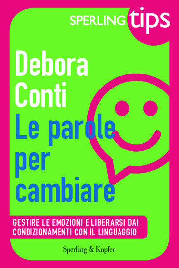Le parole per cambiare - Sperling Tips