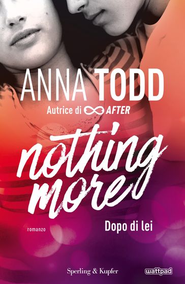 Nothing more - 1. Dopo di lei