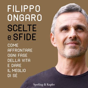 Scelte e sfide