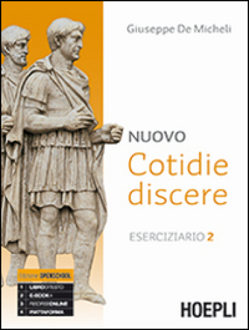 Nuovo cotidie discere. Eserciziario. Per i Licei. Con e-book. Con espansione online. Vol. 2