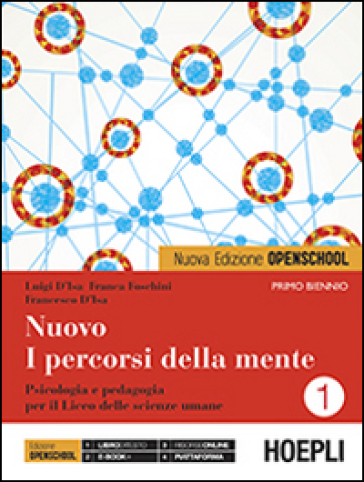 Nuovo i percorsi della mente. Ediz. openschool. Per le Scuole superiori. Con e-book. Con espansione online. Vol. 1