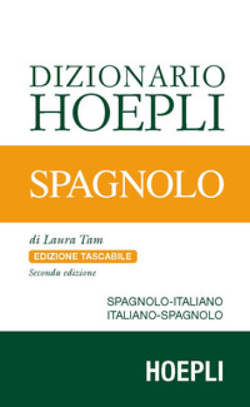 Dizionario Spagnolo. Italiano-Spagnolo, Spagnolo-Italiano