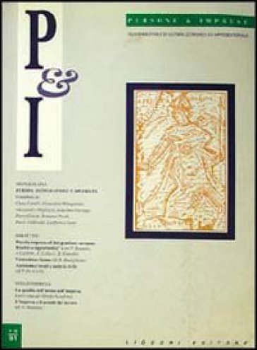 Persone &amp; imprese. Quadrimestrale di cultura economica ed imprenditoriale (1991) (1-3)
