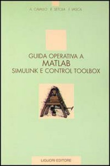 Guida operativa a Matlab Simulink e Control Toolbox