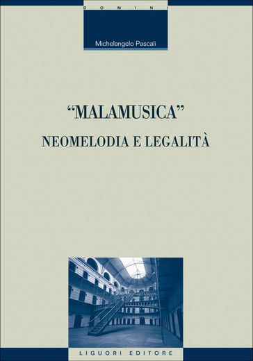 "Malamusica": neomelodia e legalità
