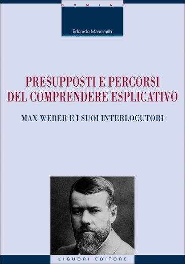Presupposti e percorsi del comprendere esplicativo