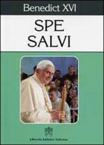 Spe salvi. Encyclical Letter Spe Salvi of the Supreme Pontiff Benedict XVI. Ediz. inglese-0