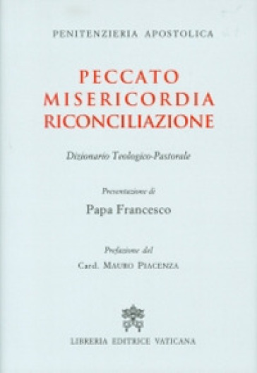 Peccato Misericordia Riconciliazione. Dizionario Teologico-Pastorale
