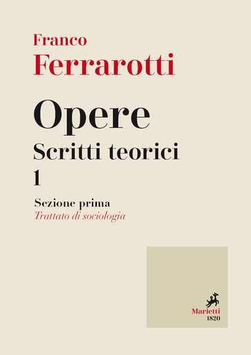 Opere. Scritti Teorici 1