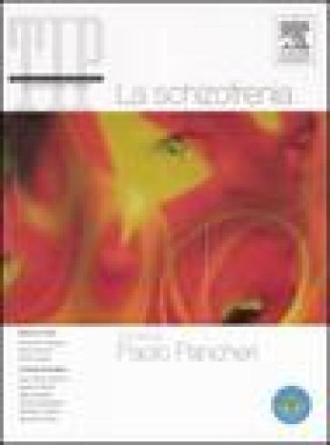 La schizofrenia. Ediz. illustrata