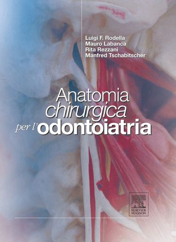 Anatomia chirurgica per odontoiatria