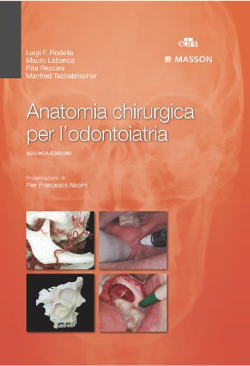 Anatomia chirurgica per l'odontoiatra