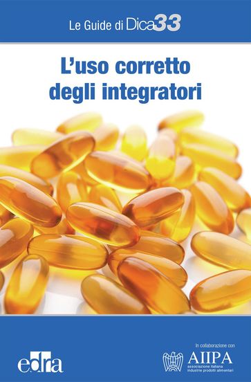 L'uso corretto degli integratori