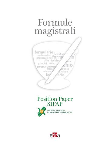 FORMULE MAGISTRALI  Position Paper SIFAP