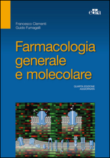 Farmacologia generale e molecolare