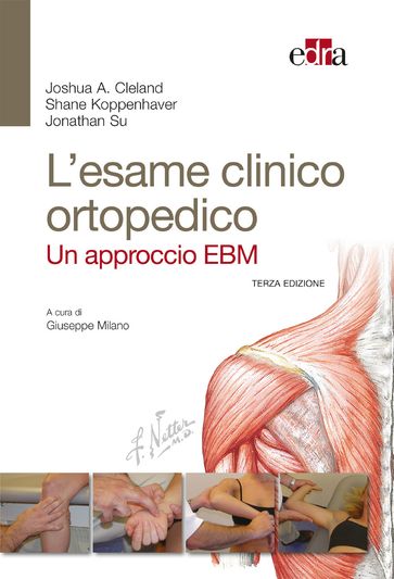 L'esame clinico ortopedico - 3 Ed.