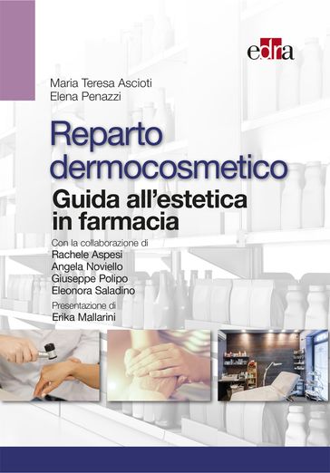 Reparto dermocosmetico - Guida all'estetica in farmacia