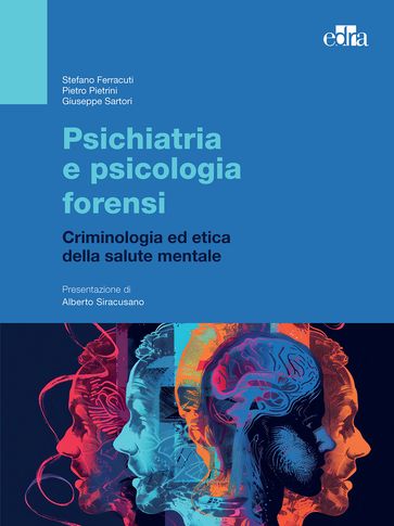 Psichiatria e psicologia forensi